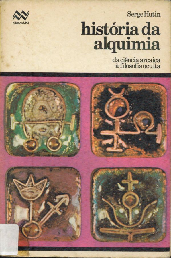 História da Alquimia, A